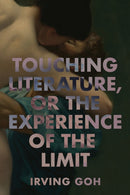 Touching Literature, or the Experience of the Limit