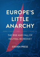 Europe''s Little Anarchy