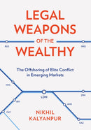 Legal Weapons of the Wealthy