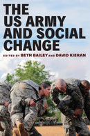 The US Army and Social Change