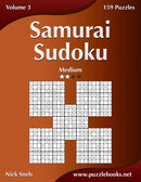 Samurai Sudoku - Medium - Volume 3 - 159 Puzzles-9781502788146