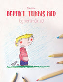 Egbert Turns Red/Egbert mắc cỡ : Children's Book/Coloring Book English-Vietnamese (Bilingual Edition/Dual Language) by Hanh Vu