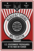 Manufacturing Militarism
