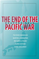 The End of the Pacific War : Reappraisals-9781503628939