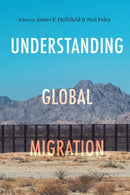 Understanding Global Migration-9781503629578