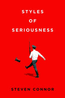 Styles of Seriousness-9781503636866