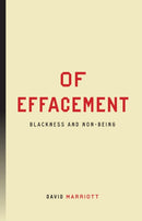 Of Effacement : Blackness and Non-Being-9781503637252