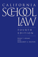 California School Law : Fourth Edition-9781503640450