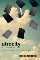 Atrocity : A Literary History-9781503640559