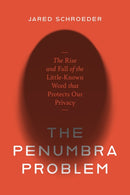 The Penumbra Problem