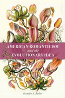 American Romanticism and the Evolutionary Idea