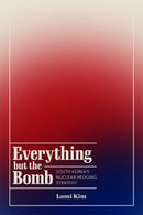 Everything but the Bomb