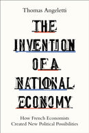 The Invention of a National Economy