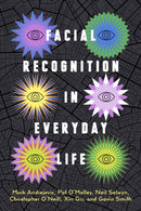 Facial Recognition in Everyday Life
