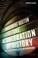 The Acceleration of History