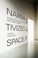 Narrativized Space
