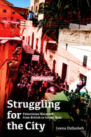 Struggling for the City