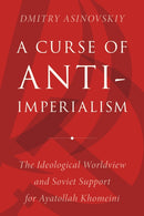 A Curse of Anti-Imperialism