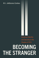 Becoming the Stranger