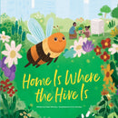 Home Is Where the Hive Is-9781503762008