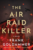 The Air Raid Killer-9781503900653