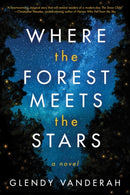Where the Forest Meets the Stars-9781503904910