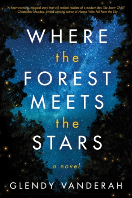 Where the Forest Meets the Stars-9781503904910