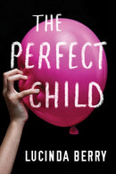 The Perfect Child-9781503905122