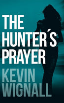 The Hunter's Prayer-9781503946453