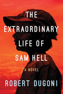 The Extraordinary Life of Sam Hell : A Novel-9781503948976