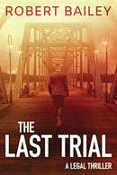The Last Trial-9781503953147