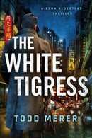 The White Tigress-9781503954298