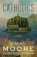 Catholics : A Novel-9781504050340