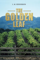 The Golden Leaf-9781504342162