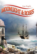 Moonlight & Roses-9781504347822