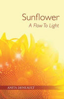 Sunflower A Flow To Light-9781504362153
