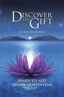 Discover the Gift : It's Why We're Here-9781504364430