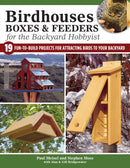 Birdhouses, Boxes & Feeders for the Backyard Hobbyist-9781504800846