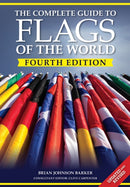 The Complete Guide to Flags of the World, 4th Edition-9781504801430