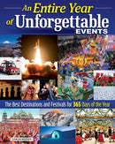 365 Unforgettable Experiences : A Year of Celebrating Unique Cultures and World Travel-9781504801478