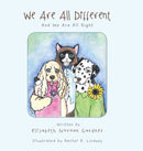 We Are All Different : And We Are All Right-9781504908191