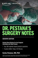 Dr. Pestana''s Surgery Notes, Seventh Edition: Pocket-Sized Review for the Surgical Clerkship and Shelf Exams