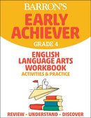 Barron's Early Achiever: Grade 4 English Language Arts Workbook Activities & Practice-9781506281575