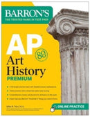 AP Art History Premium, Sixth Edition: Prep Book with 5 Practice Tests + Comprehensive Review + Online Practice-9781506288185