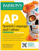 AP Spanish Language and Culture Premium, Fourteenth Edition: Prep Book with 5 Practice Tests + Comprehensive Review + Online Practice (2026)-9781506297682