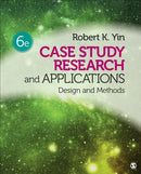 Case Study Research and Applications : Design and Methods-9781506336169