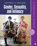 Gender, Sexuality, and Intimacy: A Contexts Reader-9781506352312