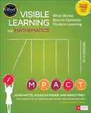 Visible Learning for Mathematics, Grades K-12 : What Works Best to Optimize Student Learning-9781506362946