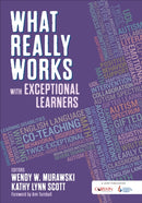What Really Works With Exceptional Learners-9781506363479