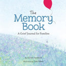 The Memory Book : A Grief Journal for Children and Families-9781506457819